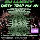 Dirty Trap Mix 1