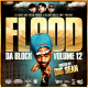 Flood Da Bloc v12 (Explicit Language)